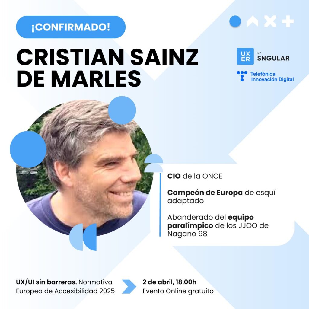 Imagen promocional del Webinar de diseño inclusivo y Accesibilidad UX/UI con Cristian Sainz de Marles. Ex CIO de la ONCE.